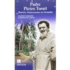Padre Pietro Turati. Martire francescano in Somalia