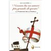 «Nessuno ha un amore più grande di questo»