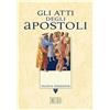 Gli Atti degli apostoli
