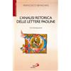 L' analisi retorica delle lettere paoline