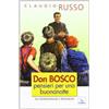 Don Bosco, pensieri per una buonanotte