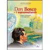 Don Bosco e il soprannaturale