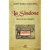 La sindone. Storia di una immagine