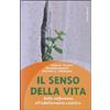 Il senso della vita