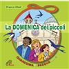 La domenica dei piccoli