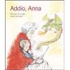 Addio, Anna