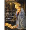 «Per questo io sono venuto nel mondo». Adorazione eucaristica