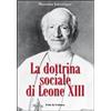 La dottrina sociale di Leone XIII