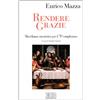 Rendere grazie