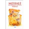 Messale dell'assemblea cristiana. Feriale