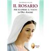 Il Rosario per scoprire il volto di Dio amore