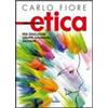 Appunti di etica. Per educatori, gruppi giovanili, giovani