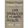 Ero straniero e mi avete accolto. Il Vangelo a Caserta