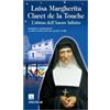 Luisa Margherita Claret de la Touche. L'abisso dell'amore infinito