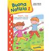 Buona notizia 1. Pronti... via! Prima evangelizzazione per bambini e famiglie - Sussidio