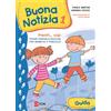 Buona notizia 1 Pronti... via! Prima evangelizzazione per bambini e famiglie - Guida