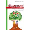 Essere nonni oggi e domani