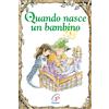 Quando nasce un bambino