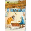 Finalmente è Natale!