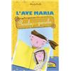 L'Ave Maria
