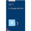 La Liturgia delle Ore