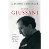 Don Giussani. La sua esperienza dell'uomo e di Dio