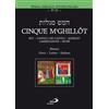Cinque Meghillòt