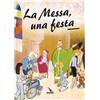 La messa, una festa