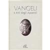 Vangeli e atti degli apostoli