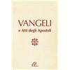Vangeli e atti degli apostoli