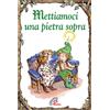 Mettiamoci una pietra sopra