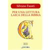 Per una lettura laica della Bibbia