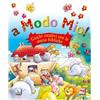 A modo mio!