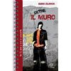 Oltre il muro