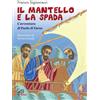 Il mantello e la spada