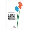 Il bello dell'età di mezzo
