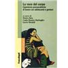 La voce del corpo. Esperienze psicoanalitiche di lavoro con adolescenti e genitori
