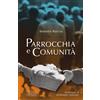 Parrocchia e Comunità. Prefazione di Gennaro Matino