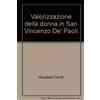 La valorizzazione della donna in San Vincenzo dè Paoli