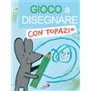Gioco a disegnare con Topazio