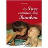 La pace comincia con i bambini