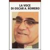 La voce di Oscar A. Romero
