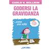 Godersi la gravidanza