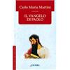 Il Vangelo di Paolo