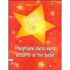 Preghiere della sera accanto al tuo bebè