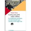 Come una città sulla collina. La tradizione puritana e il movimento per i diritti civili negli U.S.A.