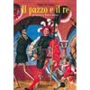 Il pazzo e il re