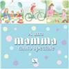 A una mamma tanto speciale