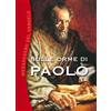 Sulle orme di Paolo. Messaggero del Vangelo