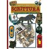 Il grande libro della scrittura. Geroglifici, alfabeti, libri e internet
